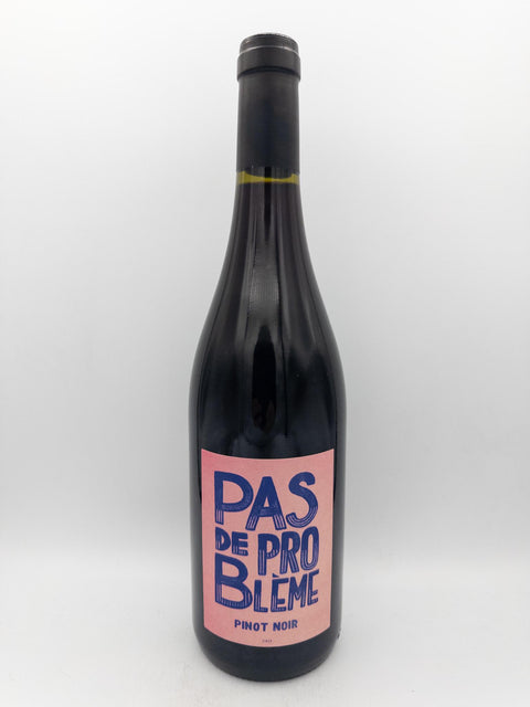 Pas de Probleme Pinot Noir 2024