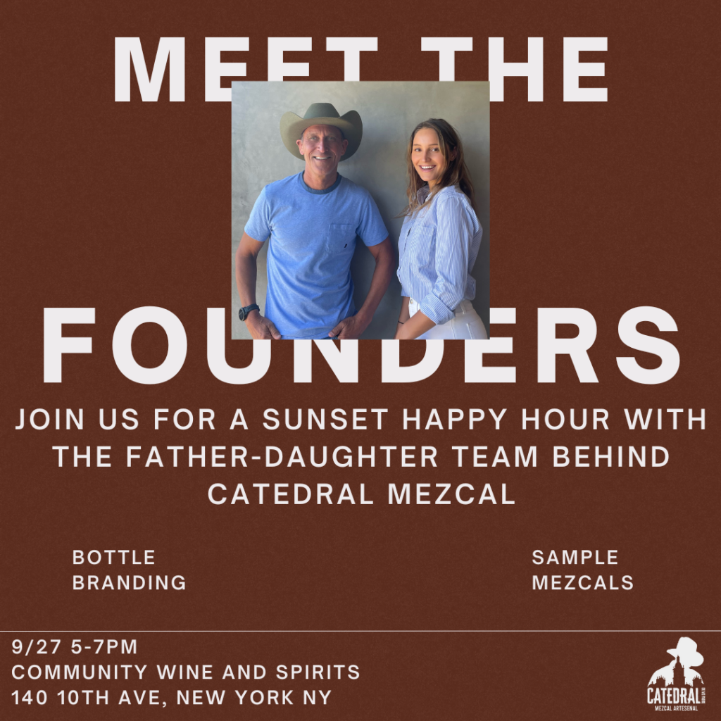 Meet the Founders Tasting with Catedral Mezcal Friday 9/27 5-7PM Free