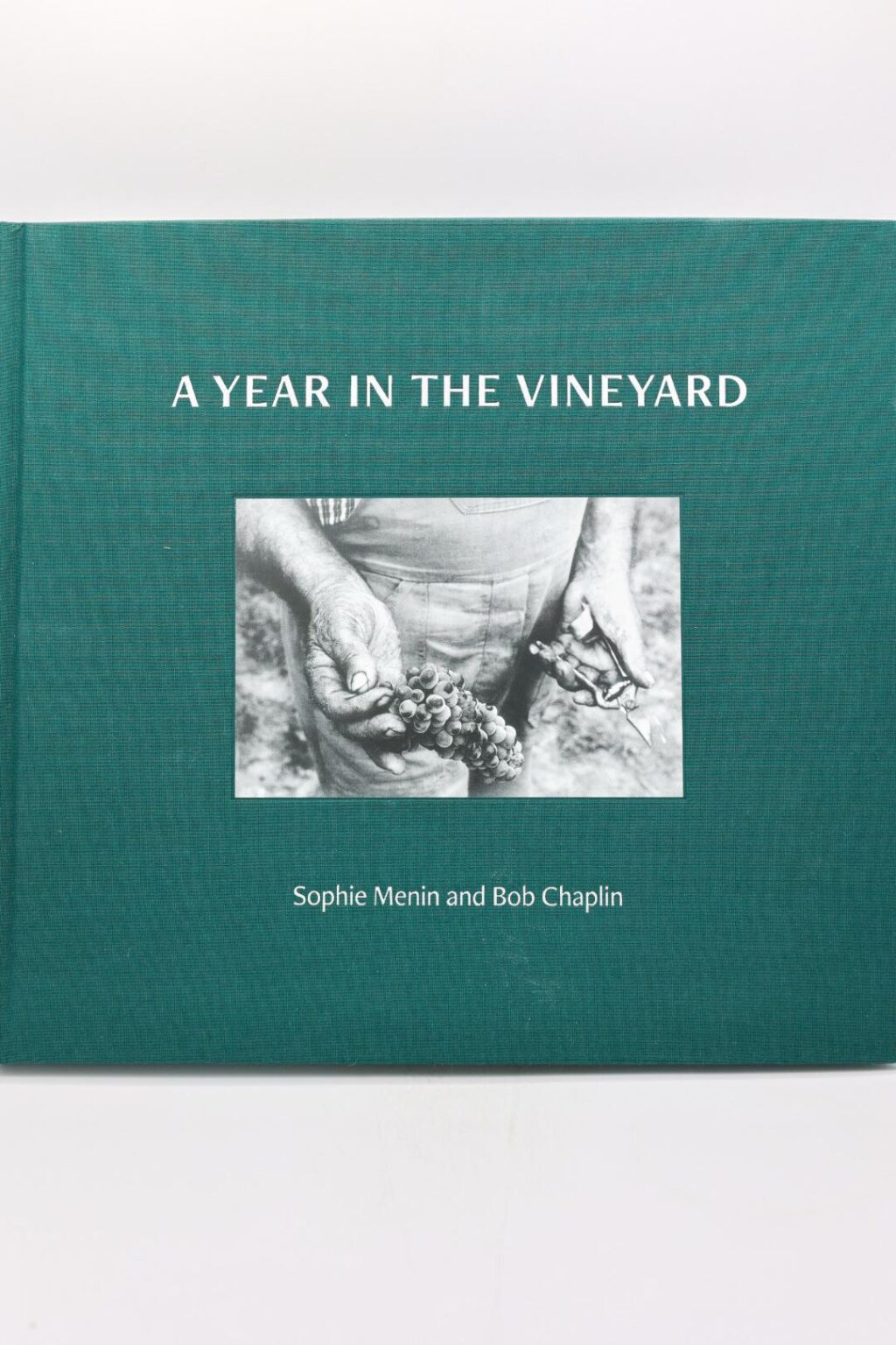 A Year in the Vineyard