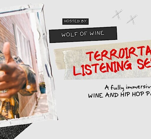 Wine and Hip Hop Terroir Tapes Listening Sessions - NYC