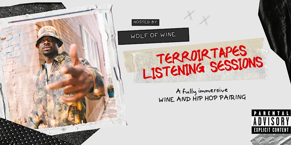 Wine + Hip Hop Terroir Tapes Listening Sessions Sun 6/9 4-7PM